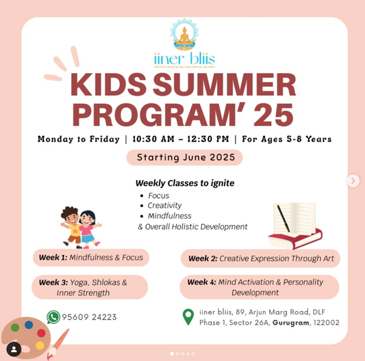 Kids Summer Program by Iiner Bliis (1 Jun - 30 Jun) | Sector 26 A Gurgaon