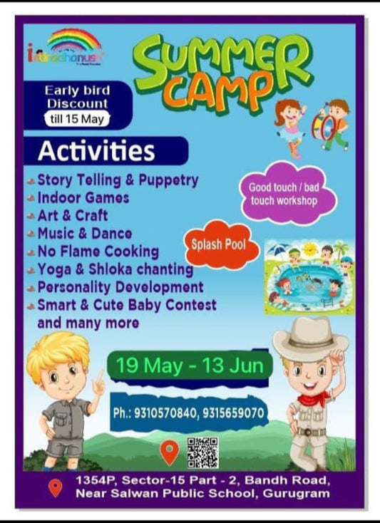 Summer Camp by Indradhanush Preschool and Daycare (19 May - 13 Jun) | Sector 15 Gurgaon