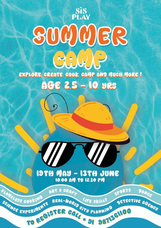 Summer Camp by Sis Play Preschool (19 May - 13 Jun) | Sector 43 Gurgaon