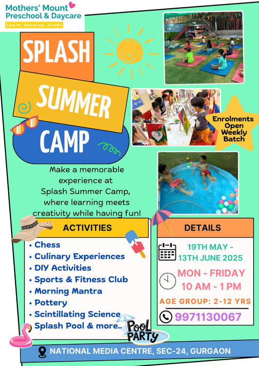 Splash Summer Camp by Mothers' Mount Preschool & Daycare (19 May - 13 Jun) | Sector 24 Gurgaon