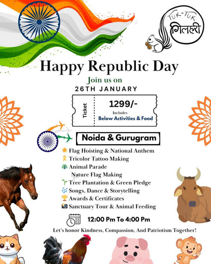 Republic Day at Tuk Tuk Gilhari Petting Farm (26-Jan) | Kadarpur Gurgaon - ActivityKidz