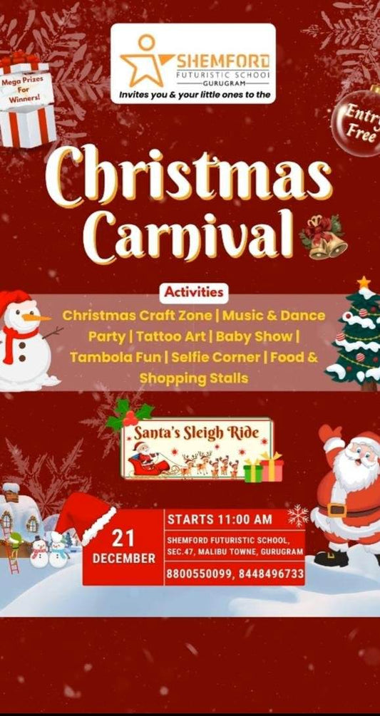 Christmas Carnival By Shemford Futuristic School (21-Dec) | Malibu Town Gurgaon - ActivityKidz