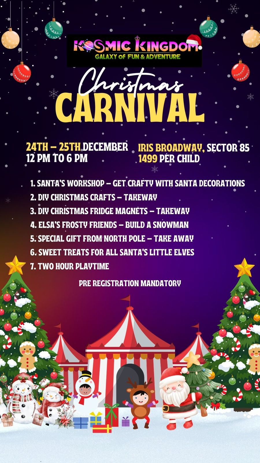 Christmas Carnival by Kosmic Kingdom (24-25 Dec) | Iris Broadway Sector 85 Gurgaon