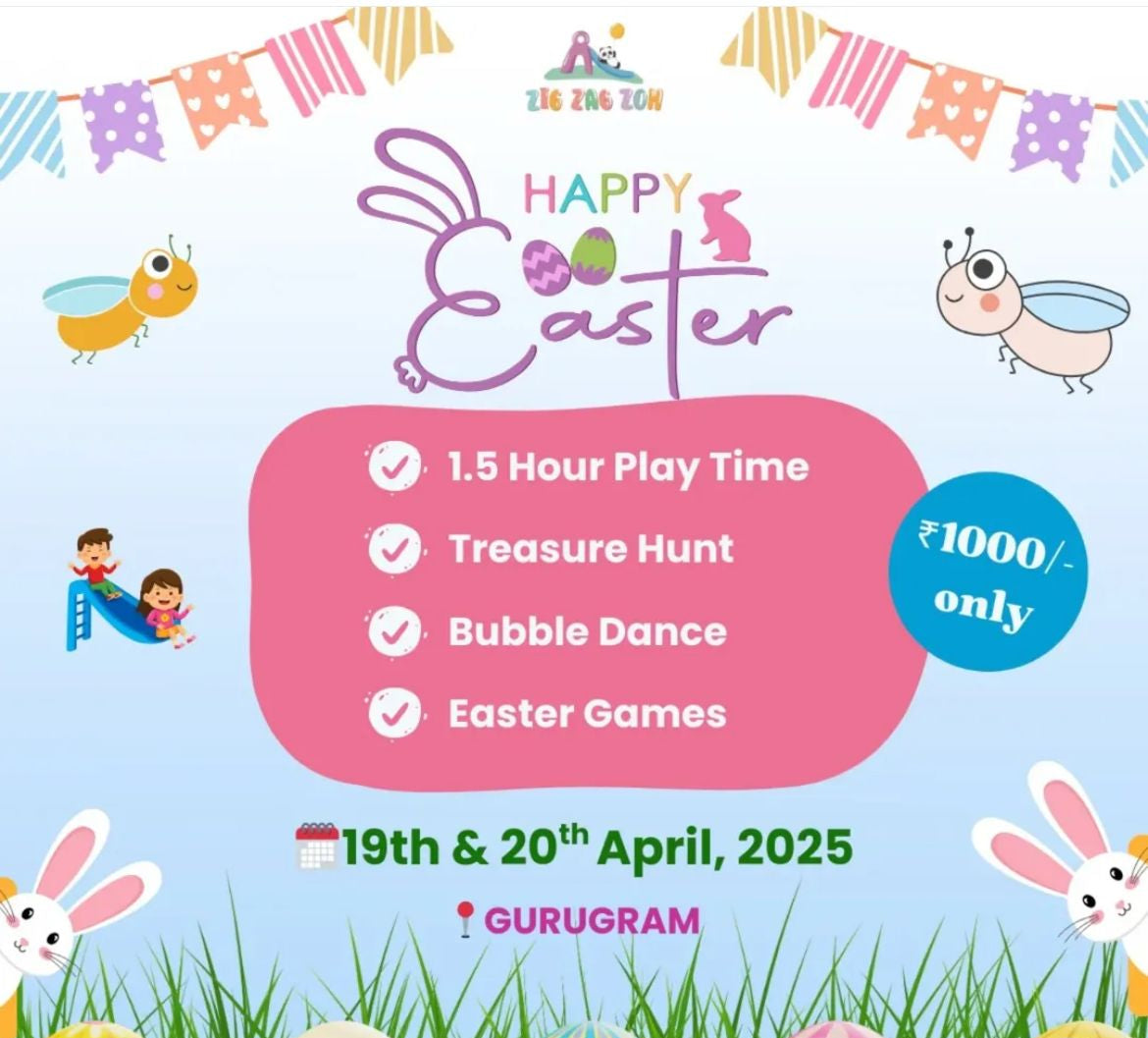Easter Extravaganza By Zig Zag Zoh (19 - 20 Apr) | Opposite Dt Mega Mall DLF Phase 1 Gurgaon